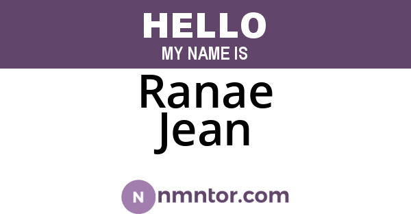 Ranae Jean