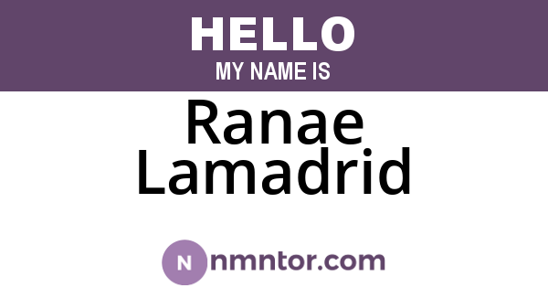 Ranae Lamadrid