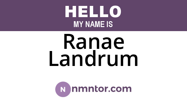 Ranae Landrum
