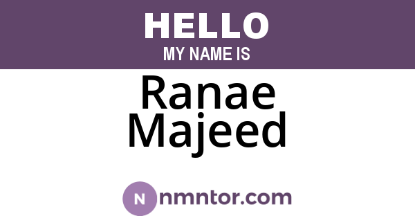 Ranae Majeed