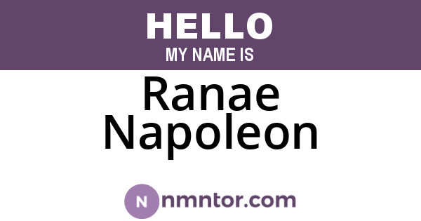 Ranae Napoleon