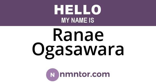 Ranae Ogasawara