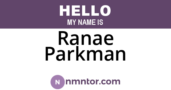 Ranae Parkman