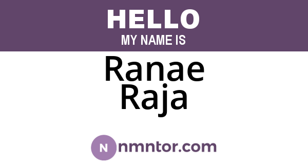 Ranae Raja