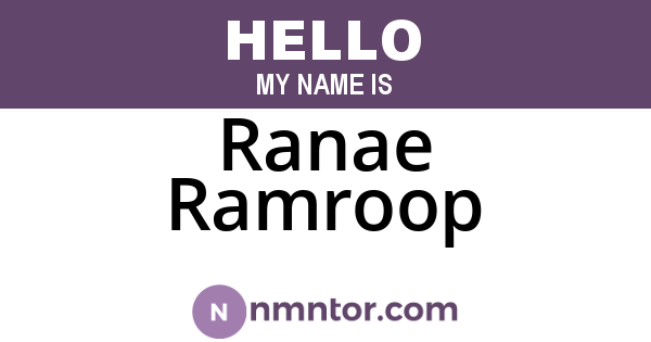 Ranae Ramroop