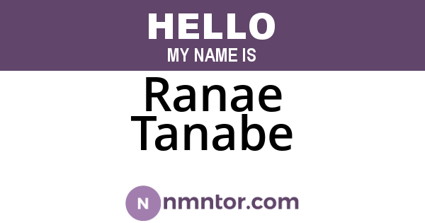 Ranae Tanabe