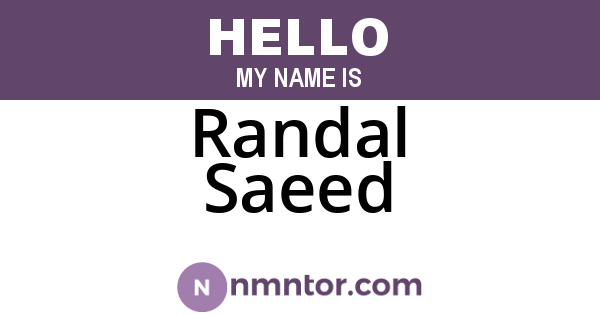 Randal Saeed