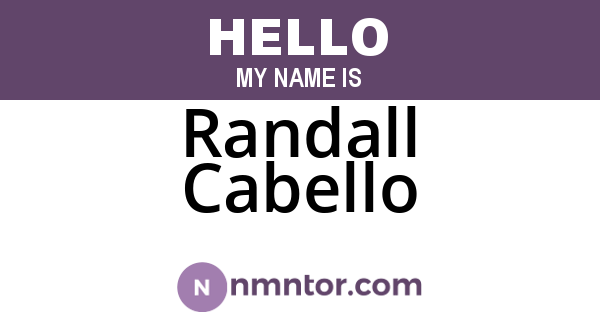 Randall Cabello