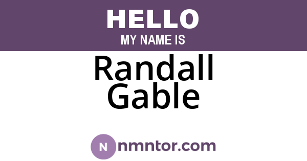Randall Gable