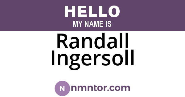 Randall Ingersoll