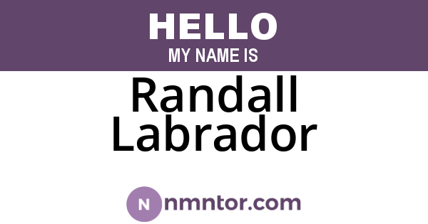 Randall Labrador