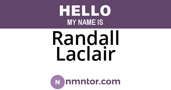 Randall Laclair