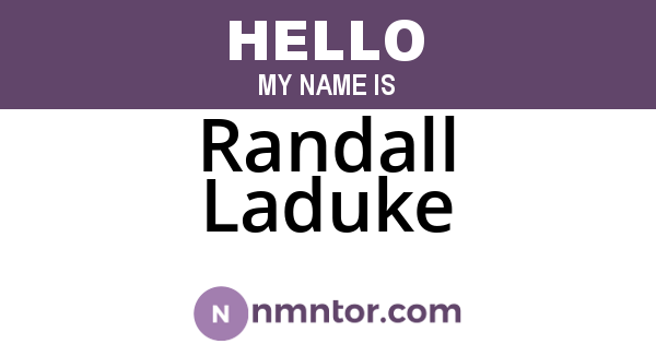 Randall Laduke