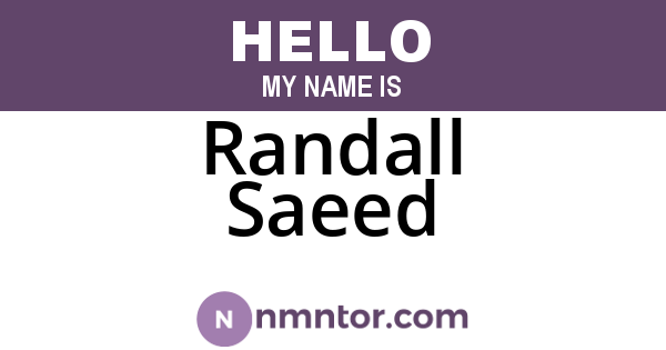 Randall Saeed