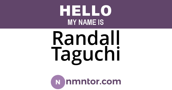 Randall Taguchi