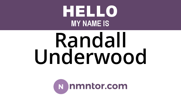 Randall Underwood