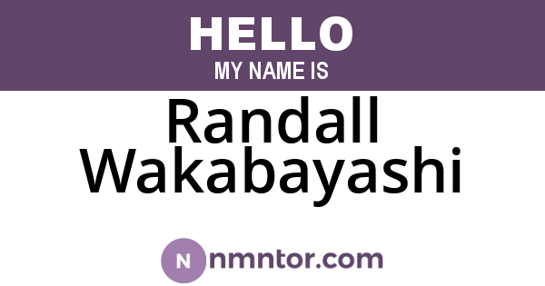 Randall Wakabayashi