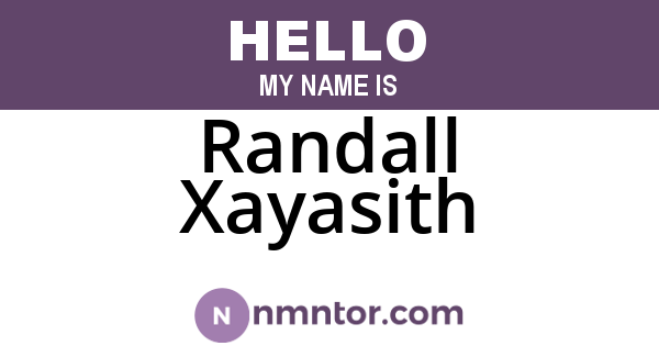 Randall Xayasith