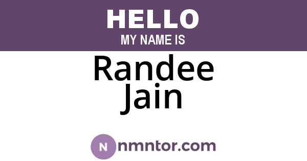 Randee Jain