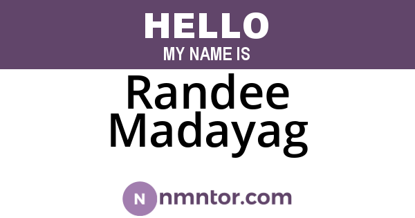 Randee Madayag