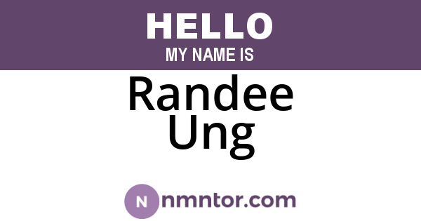 Randee Ung