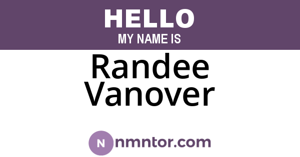 Randee Vanover