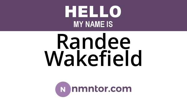 Randee Wakefield