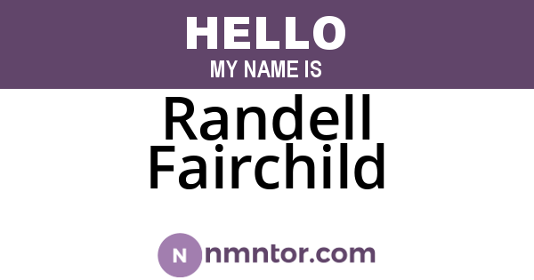 Randell Fairchild