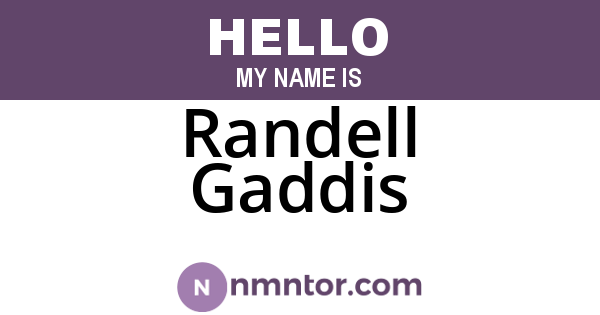 Randell Gaddis