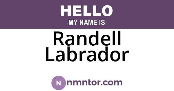 Randell Labrador