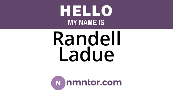 Randell Ladue
