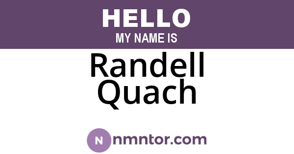 Randell Quach
