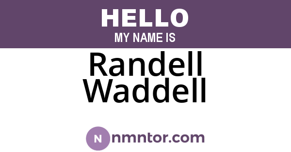 Randell Waddell
