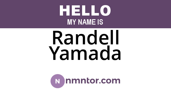Randell Yamada
