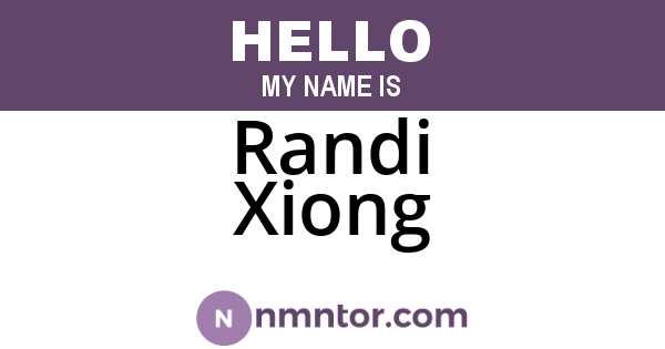 Randi Xiong