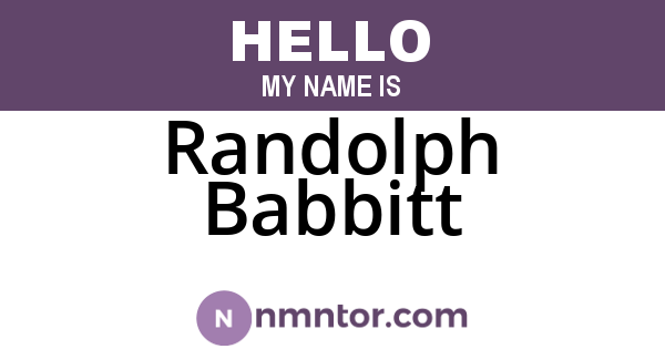 Randolph Babbitt