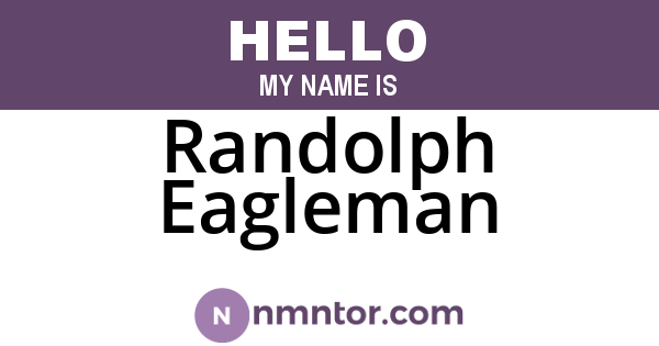 Randolph Eagleman
