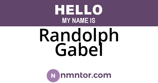 Randolph Gabel