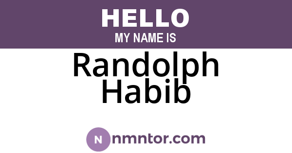 Randolph Habib