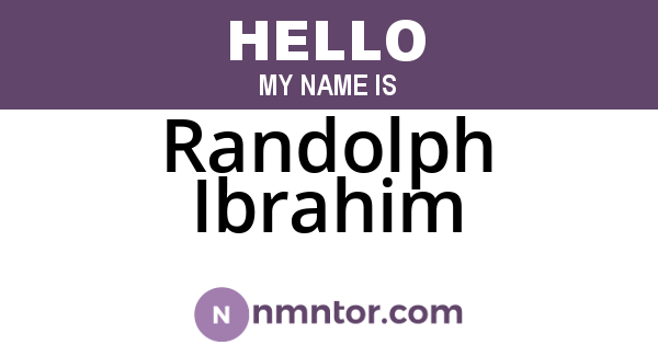 Randolph Ibrahim