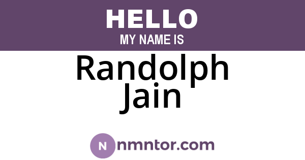 Randolph Jain