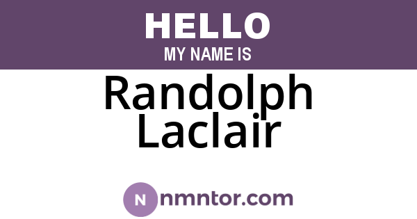 Randolph Laclair