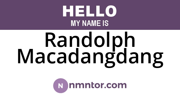 Randolph Macadangdang