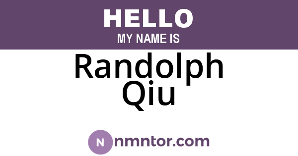 Randolph Qiu
