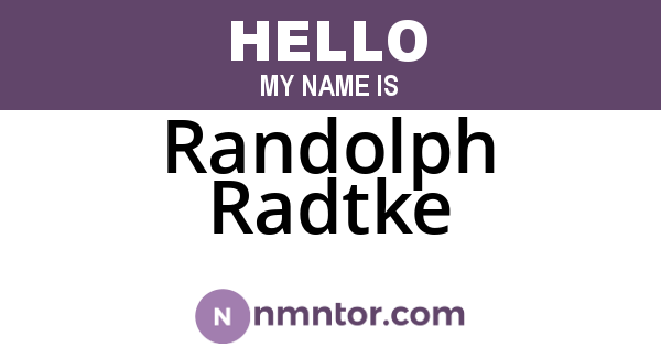 Randolph Radtke