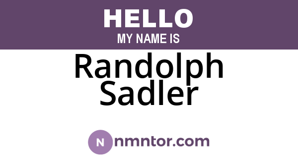 Randolph Sadler