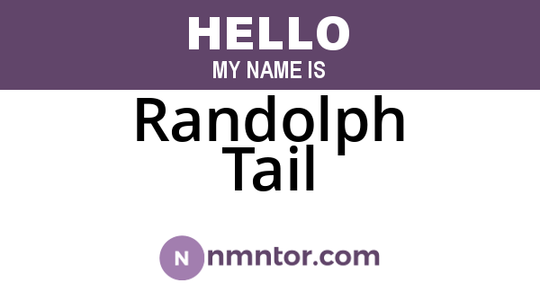 Randolph Tail