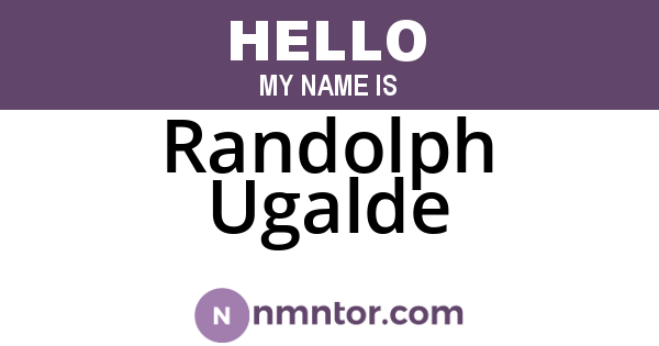 Randolph Ugalde