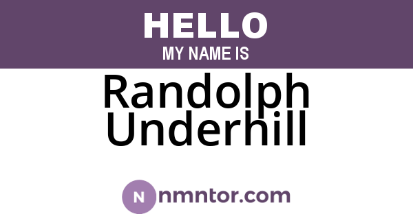 Randolph Underhill