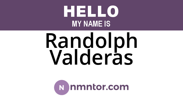 Randolph Valderas